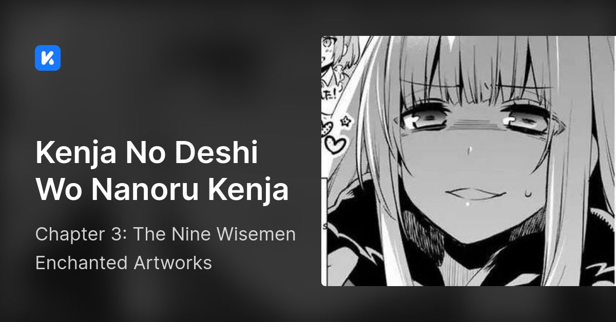 Kenja No Deshi Wo Nanoru Kenja • Chapter 3: The Nine Wisemen